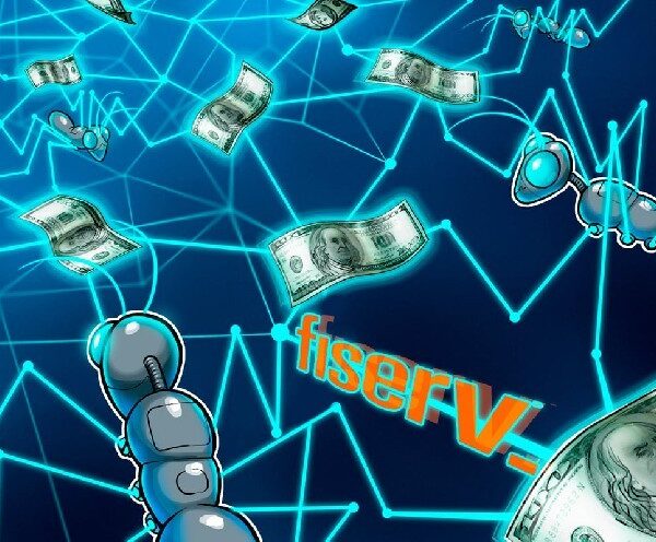 Гігант TradFi, Fiserv, створює доларові рейки в режимі реального часу для криптокомпаній